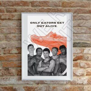 ONLY GATORS GET OUT ALIVE Florida Gators 11x17 Art Print